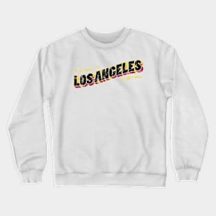 Welcome to Los Angeles Crewneck Sweatshirt